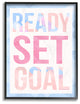 "READY SET GOAL" 11x14, Framed Giclee Texturized Art