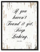 Keep Looking Steve Jobs Motivation Quote, Canvas, Picture Frame, 13"X17"