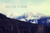 "Keep Close to Nature" Print on Canvas by Sylvia Cook