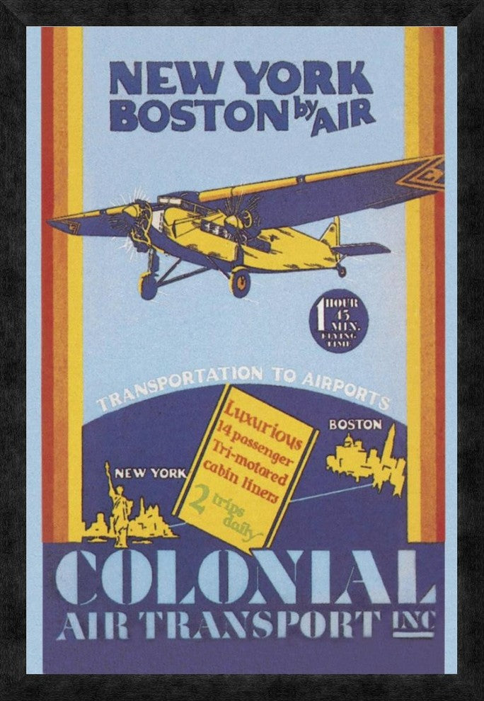 "Colonial Air Transport - New York to Boston by Air"  by Unknown, 22x32"
