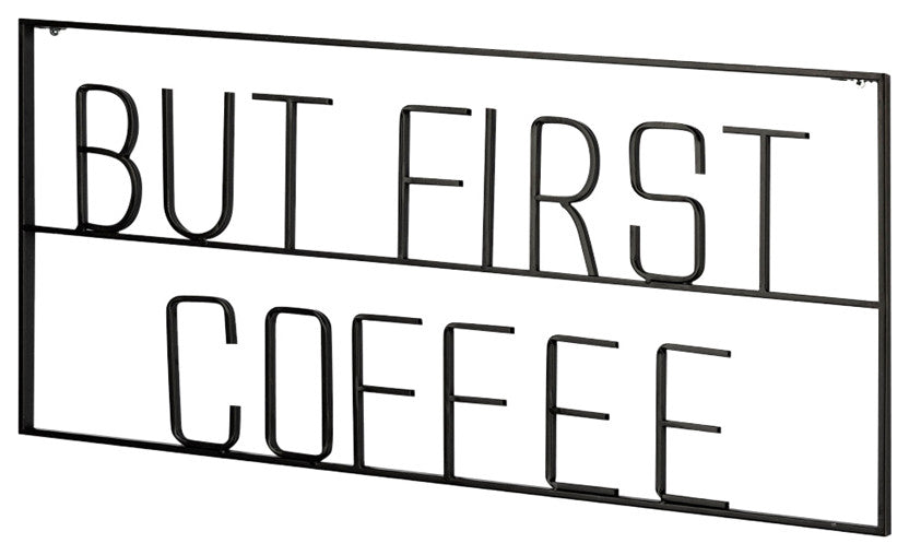 But First Coffee Sign