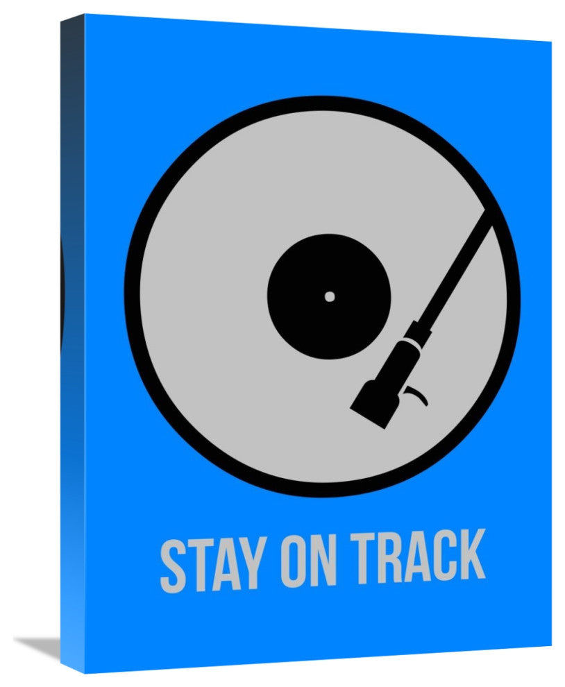 "Stay On Track Vinyl Poster 2" Fine Art Print
