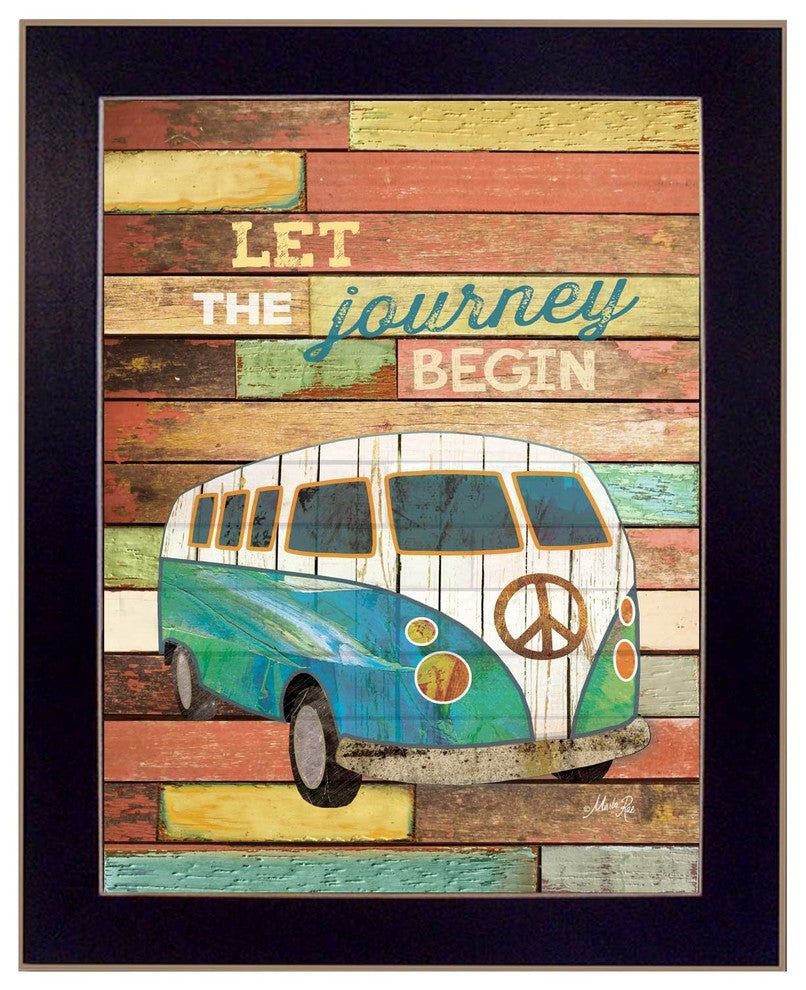 "Let the Journey Begin" By Marla Rae, Printed Wall Art, Black Frame
