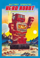Battery Operated Hero Robot- Gallery Wrapped Canvas Art 28" x 42"