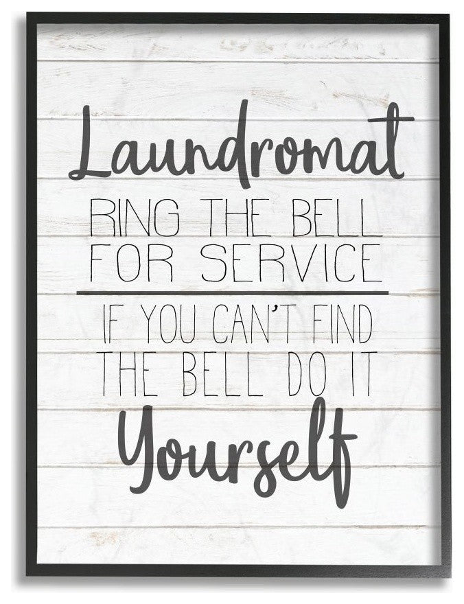 Laundromat Ring The Bell or Do It Yourself Planked Look, Framed, 16"x20"