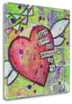 "Love Gives Us Permission" By Denise Braun, Giclee Print on Gallery Wrap Canvas