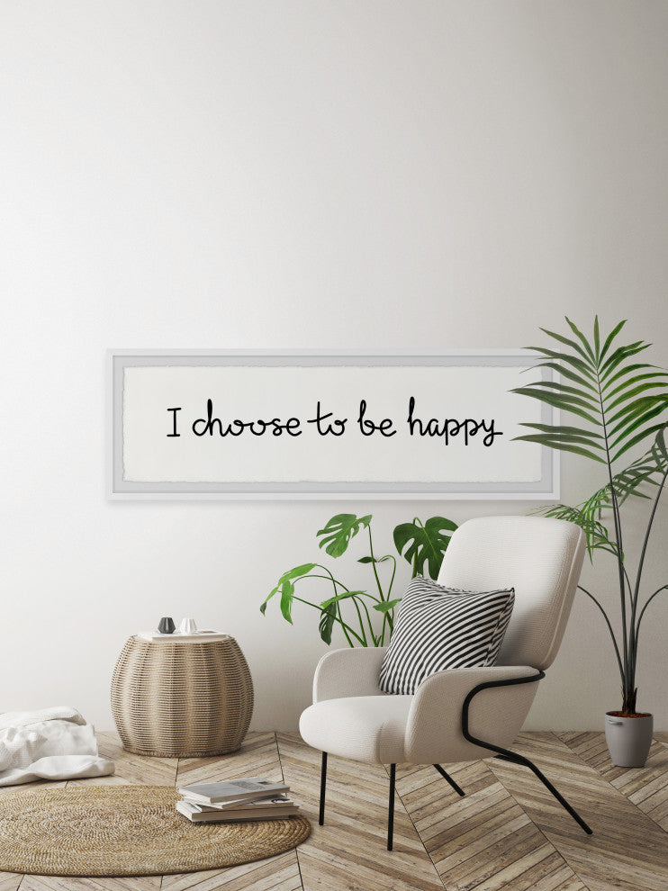 "I Choose to Be Happy" Framed Painting Print, 30x10
