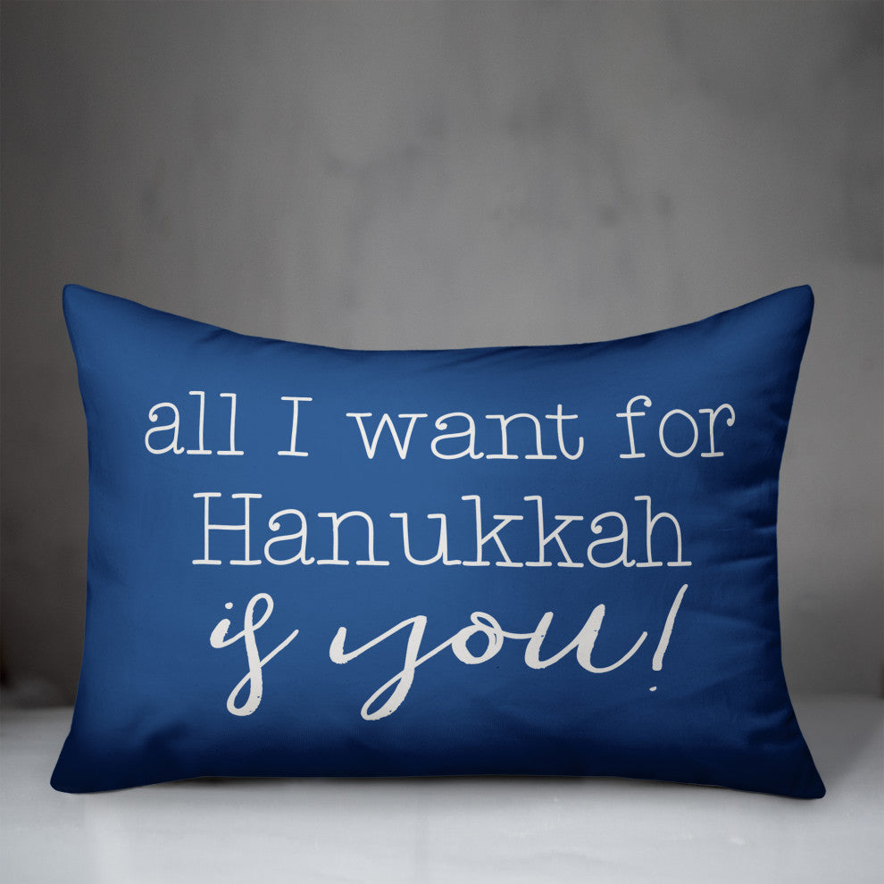 All I want for Hanukkah is You 14"x20" Throw Pillow