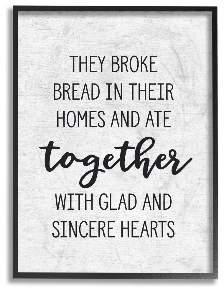 Broke Bread and Ate Together Subtle Birch Typography Framed Giclee, 11"x14"