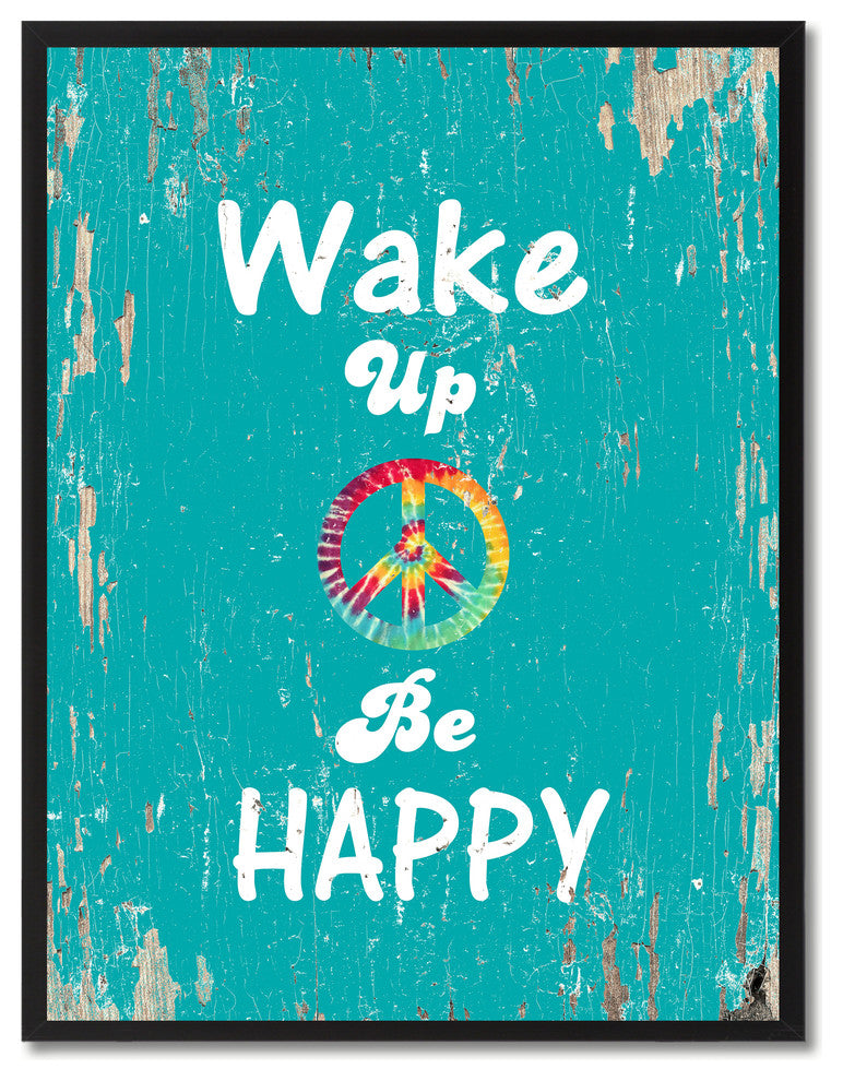 Wake Up Be Happy Inspirational, Canvas, Picture Frame, 22"X29"