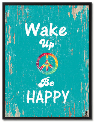 Wake Up Be Happy Inspirational, Canvas, Picture Frame, 22"X29"
