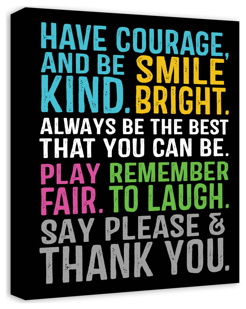 Have Courage Be Kind 12x12 Canvas Wall Art