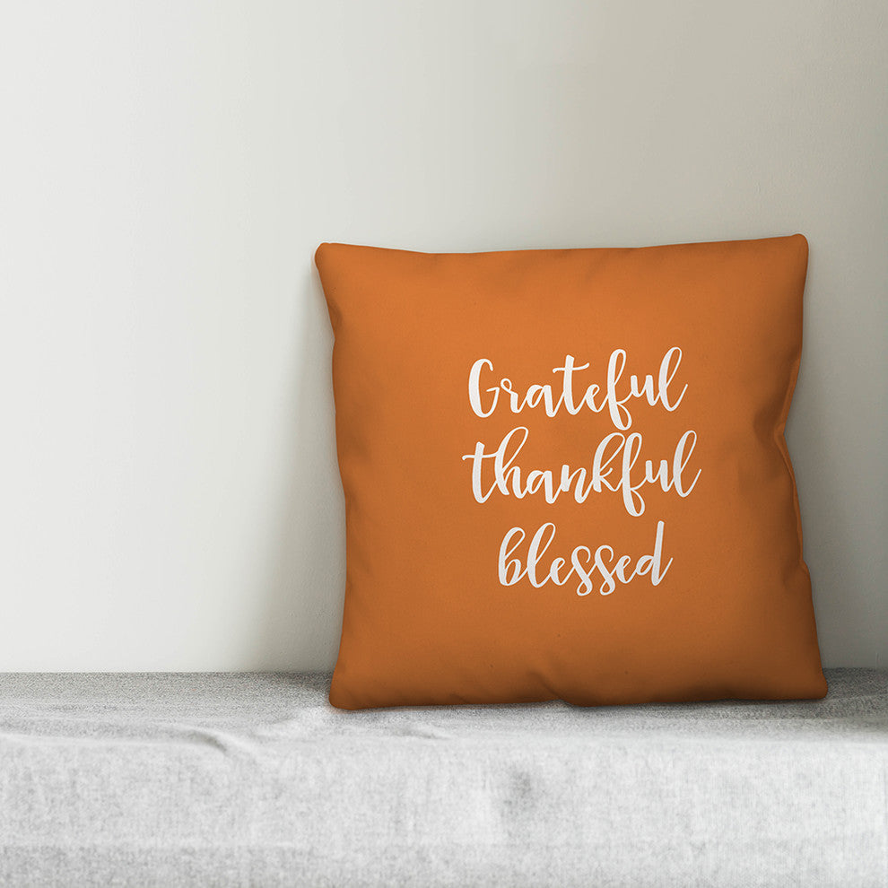 Grateful Thankful Blessed in Orange 18x18 Throw Pillow Cover