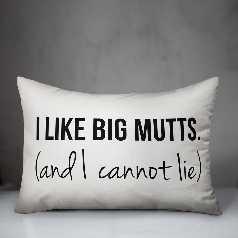 I Like Big Mutts And I Cannot Lie 14x20 Lumbar Throw Pillow