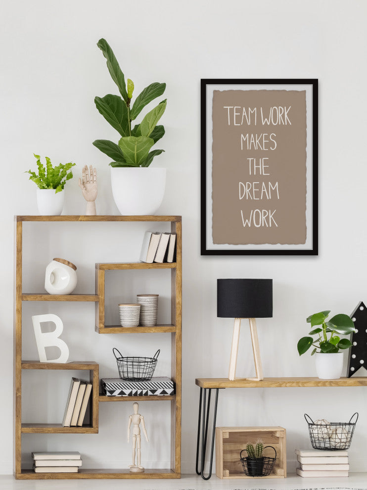"Team Work Dream Work" Framed Painting Print, 16x24