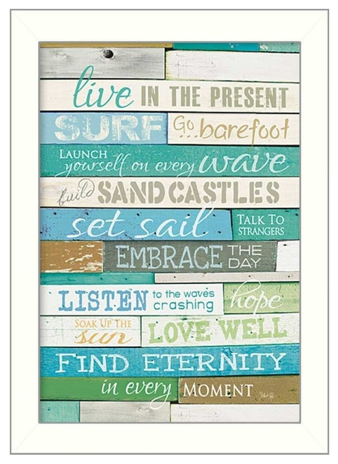 "Live in the Present" By Marla Rae Ready To Hang Printed Wall Art, White Frame