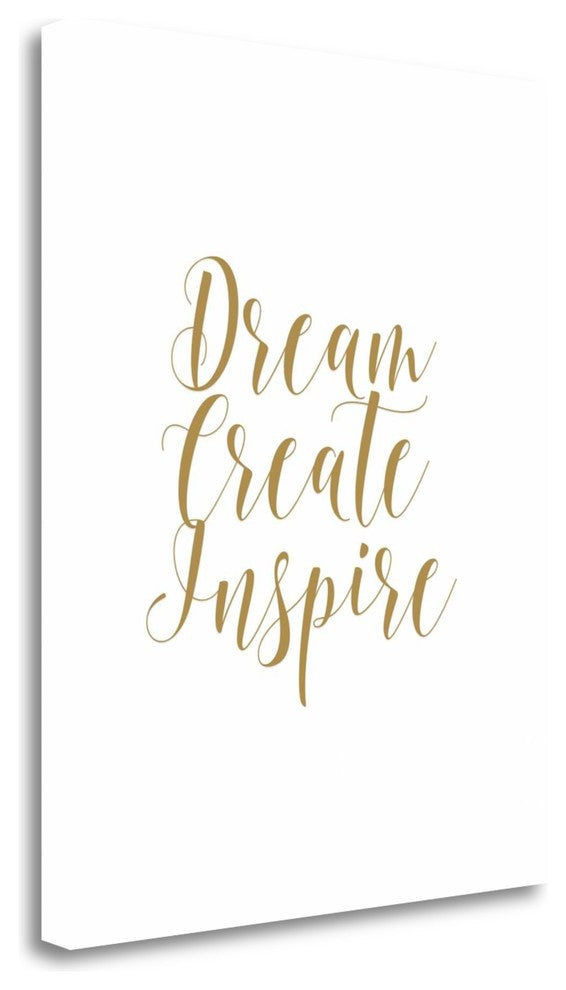 "Dream Create Inspire" By Tara Moss, Giclee Print on Gallery Wrap Canvas