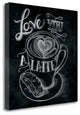 "Love You A Latte No Border" By Mary Urban, Giclee Print on Gallery Wrap Canvas