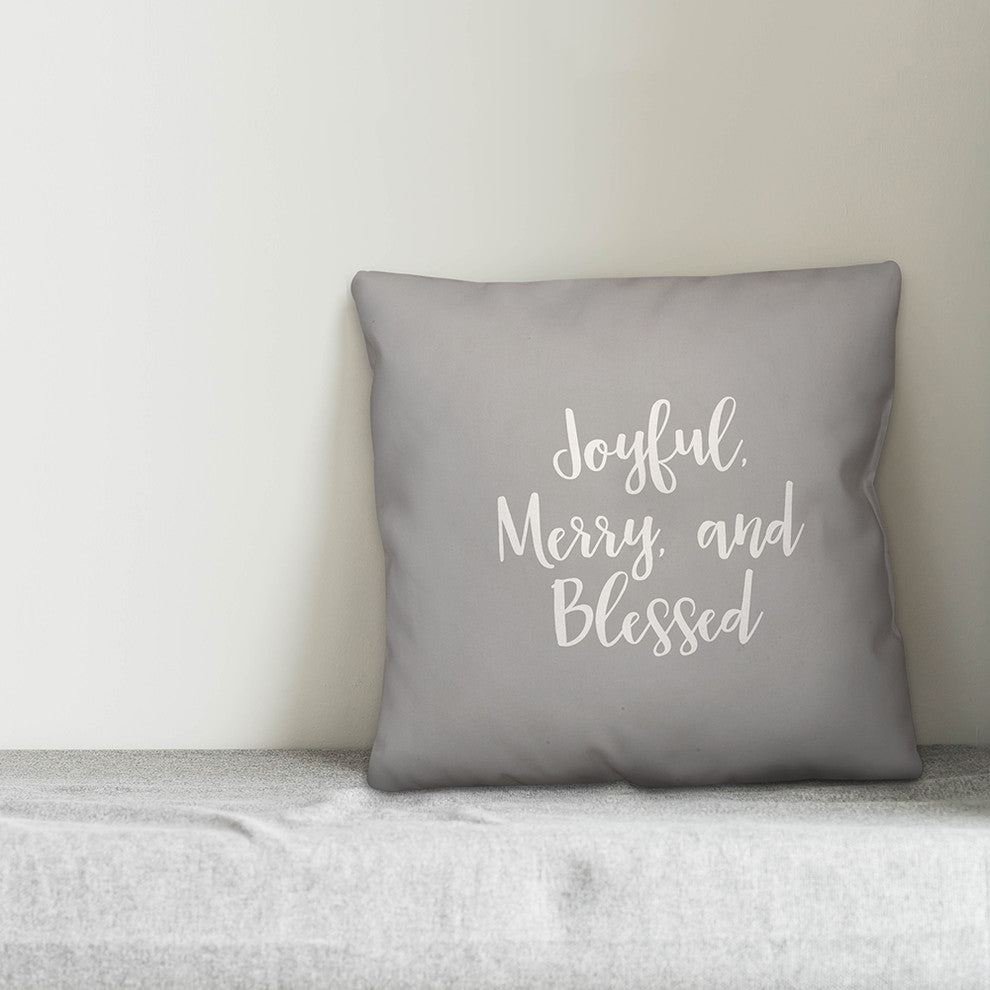 Joyful, Merry & Blessed, Gray 18x18 Throw Pillow Cover