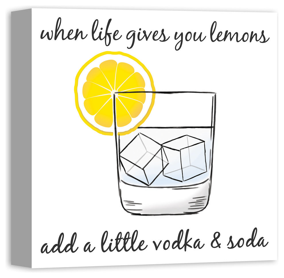 Life Gives You Lemons Make Vodka Soda Canvas Wall Art, 16"x16"