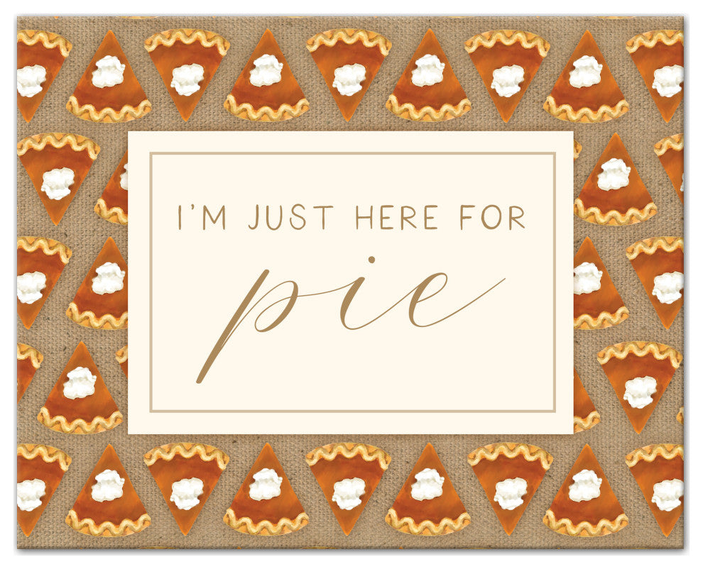 Here For Pumpkin Pie 1 16"x20" Canvas Wall Art