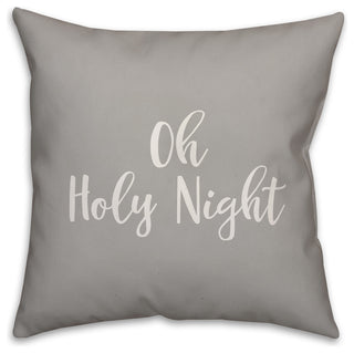 Oh Holy Night, Gray 18x18 Throw Pillow