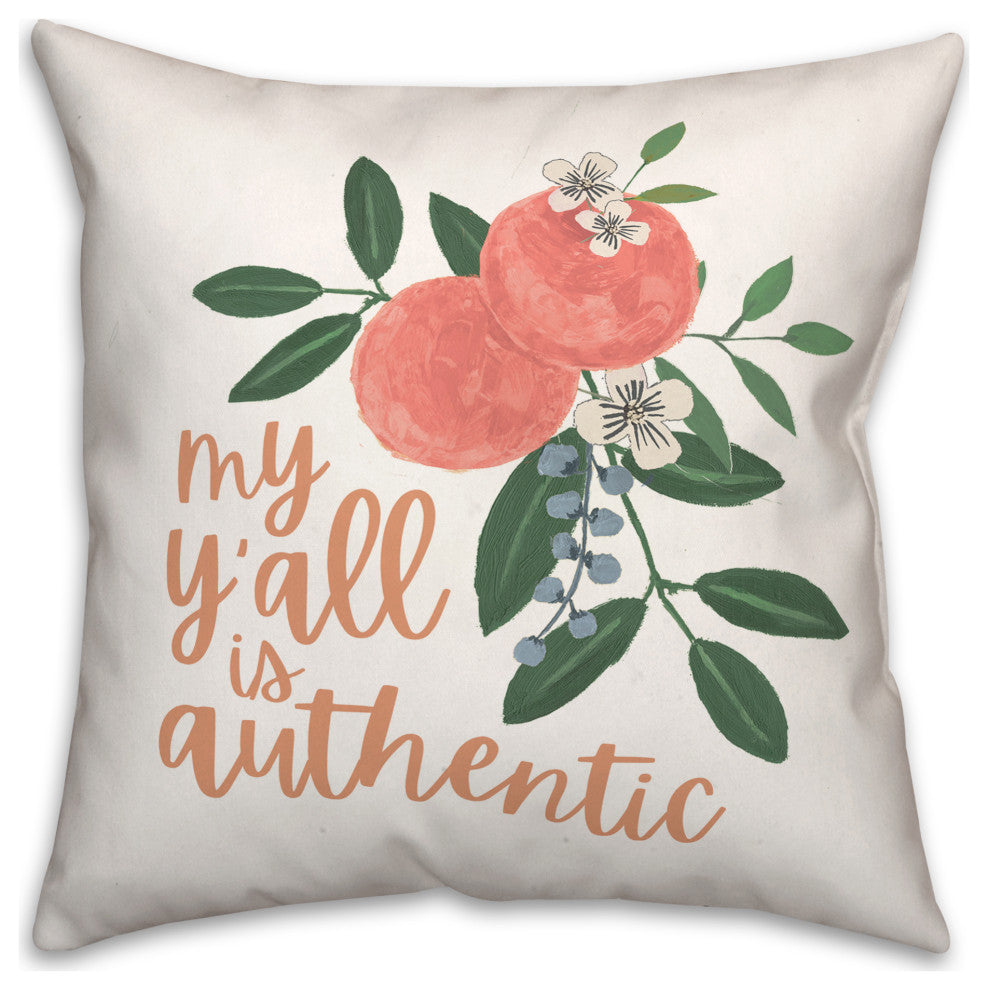 Authentic Yall Fruit Pillow 18x18 Spun Poly Pillow