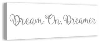 Dream On. Dreamer 12"x36" Canvas Wall Art, Gray