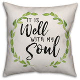 It is Well with my Soul 20x20 Throw Pillow