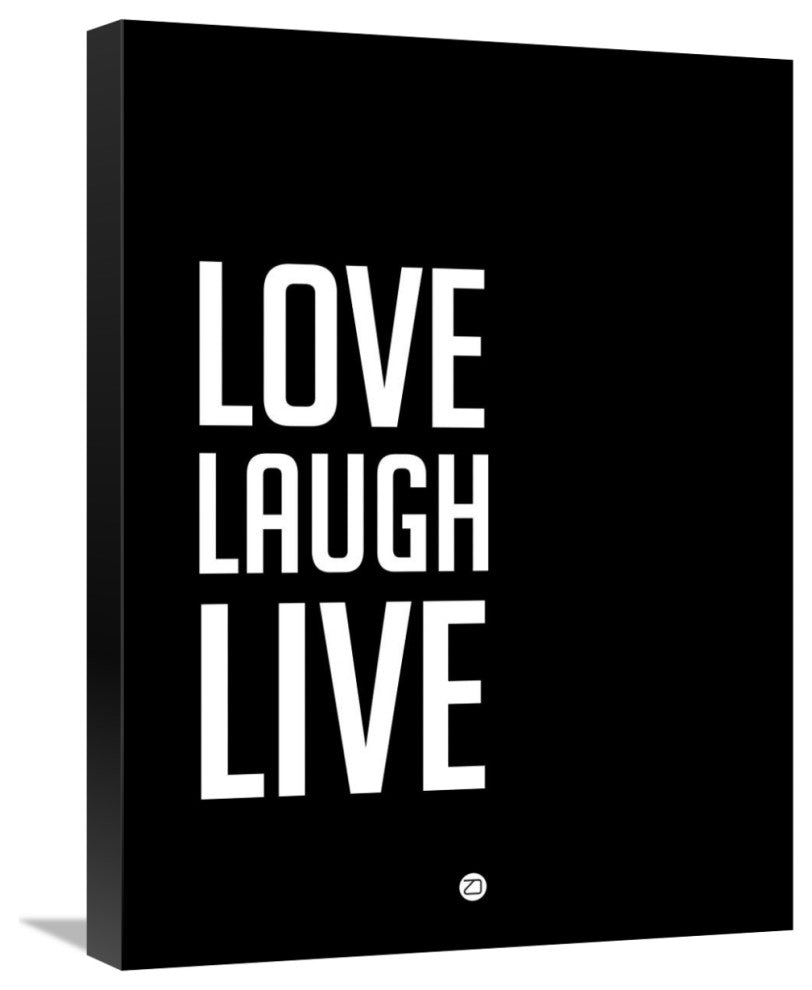 "Love Laugh Live Poster Black" Fine Art Print