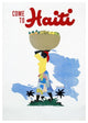 "Come to Haiti" Digital Paper Print by E. Lafond, 27"x38"