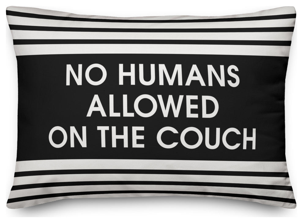 No Humans Allowed on the Couch 14x20 Spun Poly Pillow