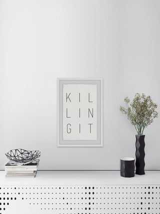 "Killing It" Framed Painting Print, 12"x18"