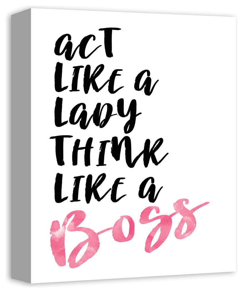 Act Like a Lady Think Like a Boss 11x14 Canvas Wall Art