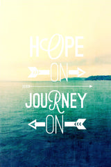 "Hope on Journey on" Print on Canvas by Sylvia Cook