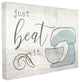 Just Beat it Egg Beater  Stretched Canvas Wall Art, 30x40