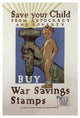 "WWI: Save Your Child" Digital Paper Print by Herbert Andrew Paus, 14"x20"