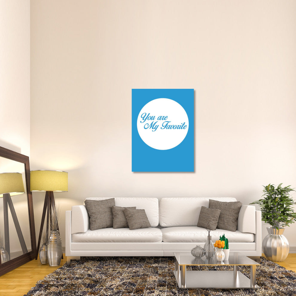 "You Are My Favorite 2" Fine Art Print