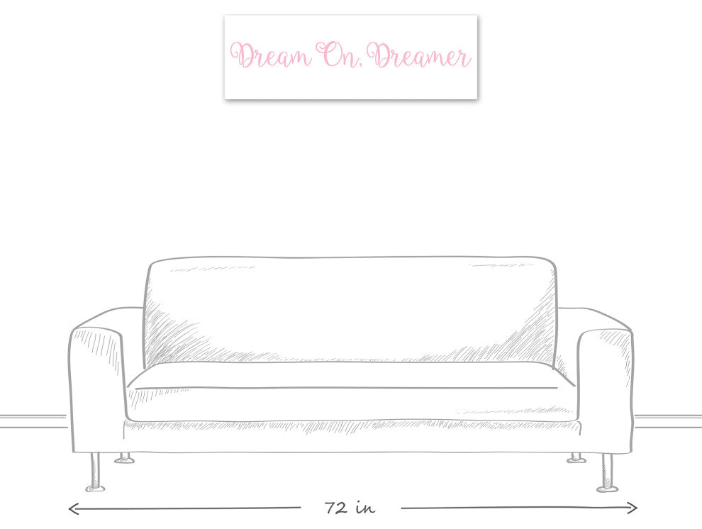Dream On. Dreamer 12"x36" Canvas Wall Art, Pink