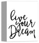 Live Your Dream 8x10 Canvas Wall Art