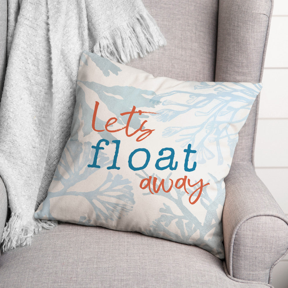 Let's Float Away 20 x 20 Spun Poly Pillow