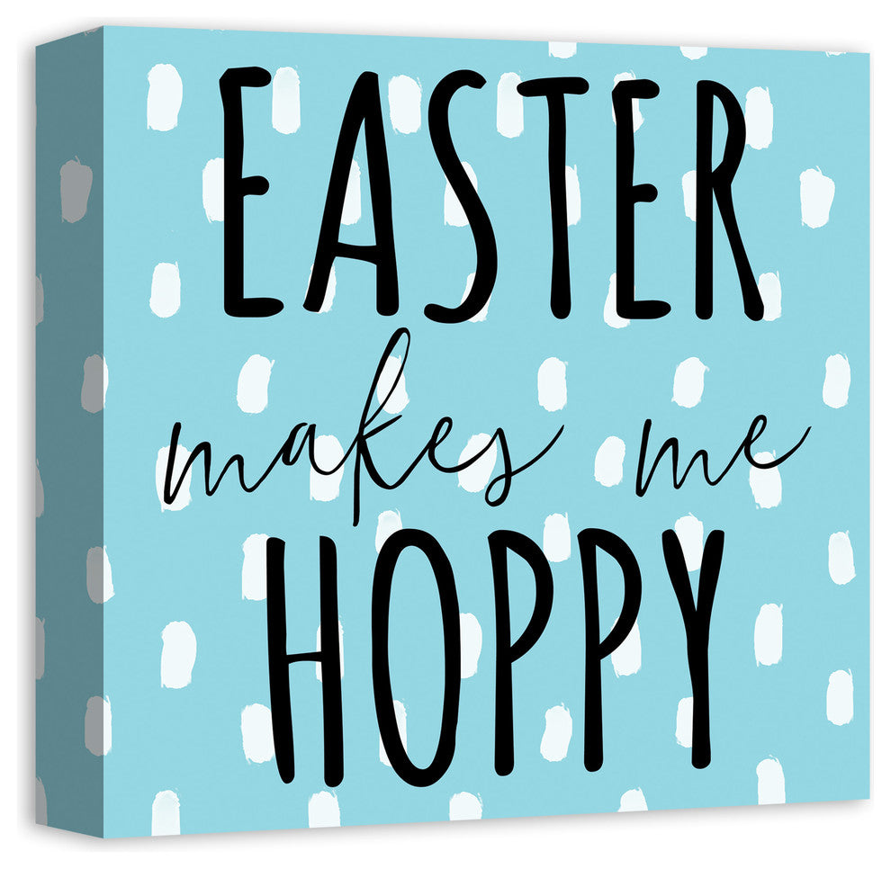 Easter Makes Me Hoppy Graphic Art Print on Canvas