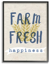 "Farm Fresh Happiness Wheat Typography" 11x14, Framed Giclee Texturized Art