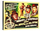 Abbott and Costello, Meet Dr Jekyll And Mr. Hyde, 36x28