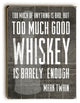"Good Whiskey", Planked Wood Wall Decor By Cheryl Overton, 12"x16"