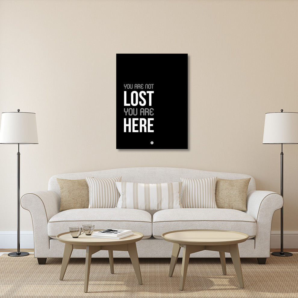"You Are Not Lost Poster Black and White" Fine Art Print