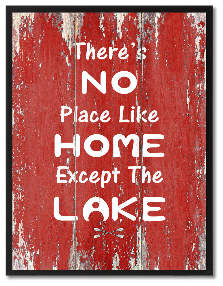No Place Like Home Except The Lake Inspirational, Canvas, Picture Frame, 13"X17"