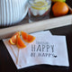 Happy  6.75 Inch Napkins (Set of 60)