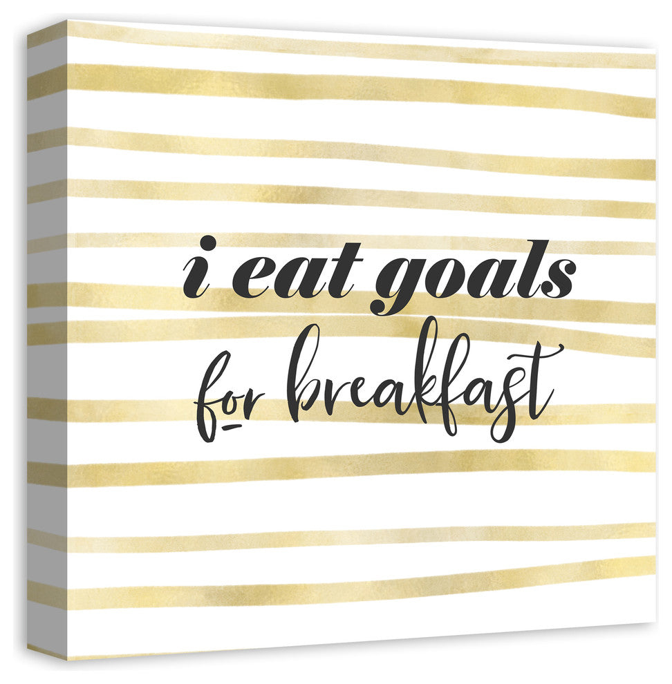 I Eat Goals for Breakfast 16x16 Canvas Wall Art