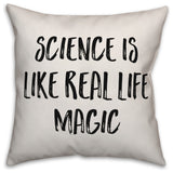 Science is Real Life Magic, Throw Pillow, 16"x16"